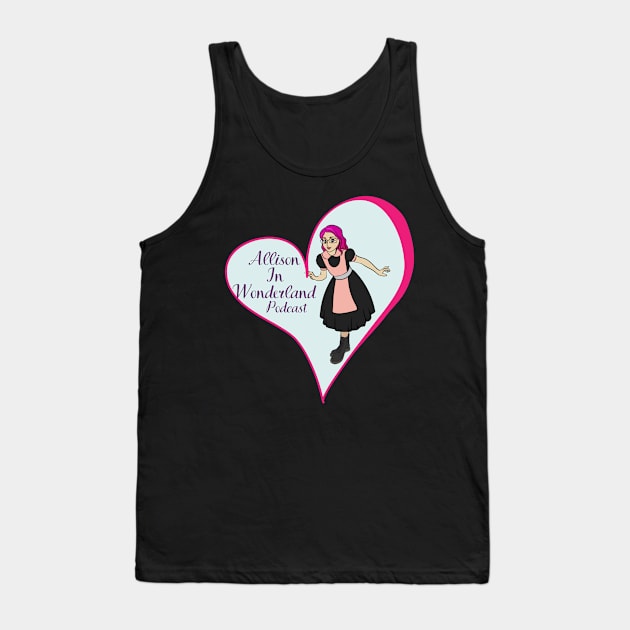 Allison in Wonderland Mental Health Podcast Tank Top by Alliz World